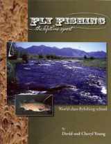 9780977670307-0977670309-Fly Fishing: The Lifetime Sport