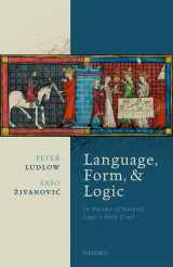 9780199591534-0199591539-Language, Form, and Logic: In Pursuit of Natural Logic's Holy Grail
