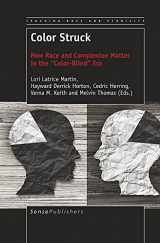 9789463511087-9463511083-Color Struck: How Race and Complexion Matter in the “Color-Blind” Era (Teaching Race and Ethnicity)