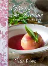 9781449425210-1449425216-Recipes and Dreams from an Italian Life