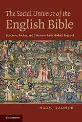 9781107688117-1107688116-The Social Universe of the English Bible: Scripture, Society, and Culture in Early Modern England