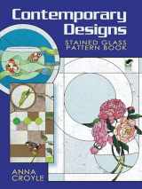 9780486471761-0486471764-Contemporary Designs Stained Glass Pattern Book (Dover Crafts: Stained Glass)