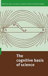 9780521812290-0521812291-The Cognitive Basis of Science
