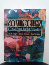 9780130999276-013099927X-Social Problems: A Critical Power-Conflict Perspective