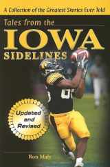 9781596700130-1596700130-Tales from the Iowa Sidelines