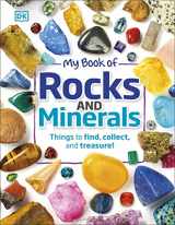 9781465461902-1465461906-My Book of Rocks and Minerals: Things to Find, Collect, and Treasure