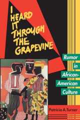 9780520089365-0520089367-I Heard It Through the Grapevine: Rumor in African-American Culture