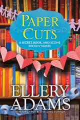 9781496726476-1496726472-Paper Cuts: An Enchanting Cozy Mystery (A Secret, Book, and Scone Society Novel)
