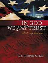 9781404189652-1404189653-In God We Still Trust: A 365-Day Devotional