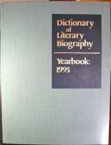 9780810393677-0810393670-Dictionary of Literary Biography Yearbook: 1995