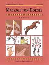 9781872082875-1872082874-Massage for Horses (Threshold Picture Guides)