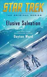 9781501111297-1501111299-Elusive Salvation (Star Trek: The Original Series)