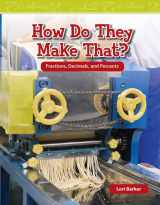 9781433334535-1433334534-Teacher Created Materials - Mathematics Readers: How Do They Make That? - Grade 6 - Guided Reading Level T