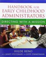 9780205469802-0205469809-Handbook for Early Childhood Administrators: Directing with a Mission