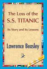 9781421850894-1421850893-The Loss of the SS. Titanic