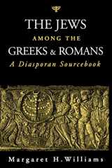 9780801859380-0801859387-The Jews among the Greeks and Romans: A Diasporan Sourcebook