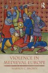 9781405811644-1405811641-Violence in Medieval Europe (The Medieval World)