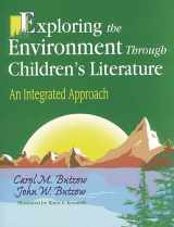 9781563086502-1563086506-Exploring the Environment Through Children's Literature: An Integrated Approach