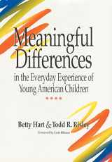 9781557661975-1557661979-Meaningful Differences in the Everyday Experience of Young American Children