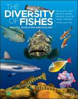 9781119341918-1119341914-The Diversity of Fishes: Biology, Evolution and Ecology