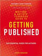9781408128954-1408128950-The Writers' and Artists' Yearbook Guide to Getting Published: The Essential Guide for Authors