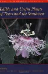 9780292781641-0292781644-Edible and Useful Plants of Texas and the Southwest: A Practical Guide
