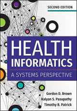 9781640550056-1640550054-Health Informatics: A Systems Perspective, Second Edition