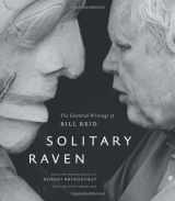 9781553654483-155365448X-Solitary Raven: The Essential Writings of Bill Reid