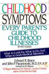 9780062730787-0062730789-Childhood Symptoms: Every Parent's Guide to Childhood Illnesses