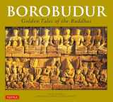9780804848565-0804848564-Borobudur: Golden Tales of the Buddhas