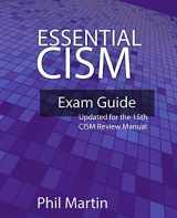 9781980684428-1980684421-Essential CISM: Updated for the 15th Edition CISM Review Manual