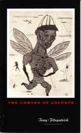9780963426291-096342629X-THE COMING OF LOCUSTS (Signed)