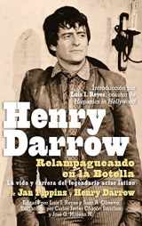 9781629333953-1629333956-Henry Darrow: Relampagueando en la Botella (hardback) (Spanish Edition)