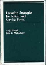 9780669120325-0669120324-Location Strategies for Retail and Service Firms