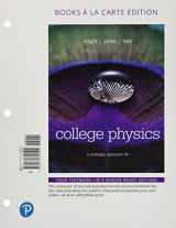 9780134700502-0134700503-College Physics: A Strategic Approach