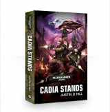 9781784965860-1784965863-Warhammer 40K Cadia Stands Hardcover (An Astra Militarum Novel) [Book 1 of the Cadian Series]