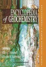 9780412755002-0412755009-Encyclopedia of Geochemistry (Encyclopedia of Earth Sciences Series)