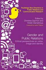 9781138206083-1138206083-Gender and Public Relations: Critical Perspectives on Voice, Image and Identity (Routledge New Directions in PR & Communication Research)