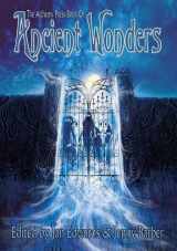 9780953226085-0953226085-The Alchemy Press Book of Ancient Wonders