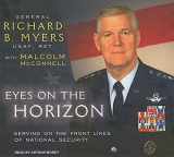 9781400141777-140014177X-Eyes on the Horizon: Serving on the Front Lines of National Security