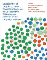 9780262536257-0262536250-Development of Linguistic Linked Open Data Resources for Collaborative Data-Intensive Research in the Language Sciences (Mit Press)