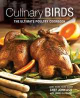 9780762444847-0762444843-Culinary Birds: The Ultimate Poultry Cookbook