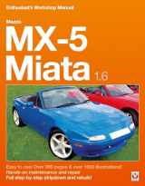 9781787111745-1787111741-Mazda MX-5 Miata 1.6 Enthusiast's Workshop Manual