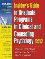 9781572307216-1572307218-Insider's Guide to Graduate Programs in Clinical and Counseling Psychology: 2002/2003 Edition