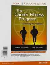9780134059815-0134059816-The Career Fitness Program: Exercising Your Options, Student Value Edition Plus NEW MyLab Student Success -- Access Card Package (11th Edition)