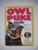 9780761131861-0761131868-Owl Puke, the Book