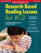 9780439754620-0439754623-Research-Based Reading Lessons for K 3: Phonemic Awareness, Phonics, Fluency, Vocabulary and Comprehension