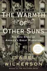 9780679444329-0679444327-The Warmth of Other Suns: The Epic Story of America's Great Migration