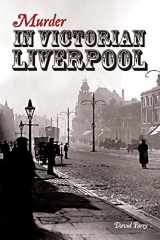 9781874181804-1874181802-Murder in Victorian Liverpool