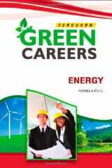 9780816081509-0816081506-Energy (Green Careers (Ferguson))